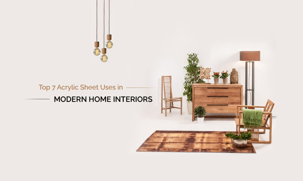 RT Blog - Top 7 Acrylic Sheet Uses in Modern Home Interiors