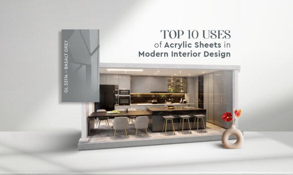 Top 10 Uses of Acrylic Sheets in Modern Interior Design