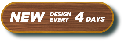 NEW design every 4 days