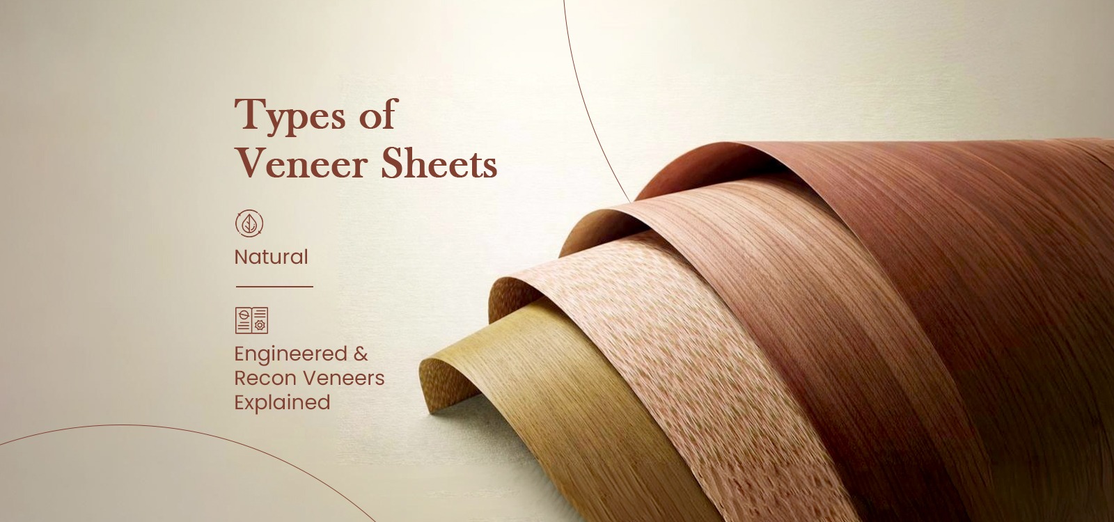 Types of Veneer Sheets Natural, Engineered & Recon Veneers Explained
